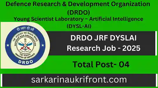 DRDO JRF DYSLAI Research Job 2025