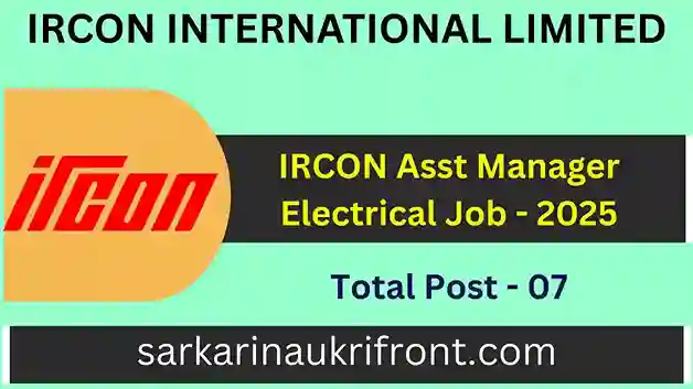IRCON Asst Manager Electrical Job 2025