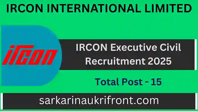 IRCON Executive Civil Recruitment 2025