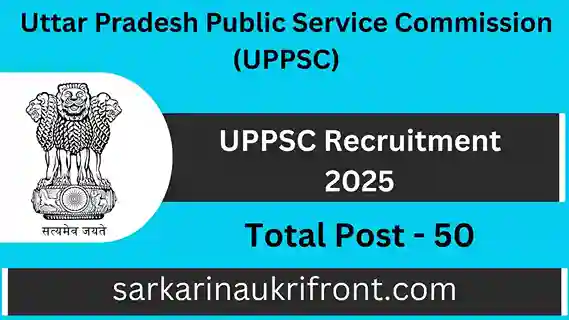 UPPSC Recruitment 2025