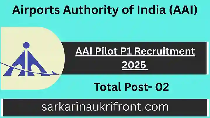 AAI Pilot P1 Recruitment 2025