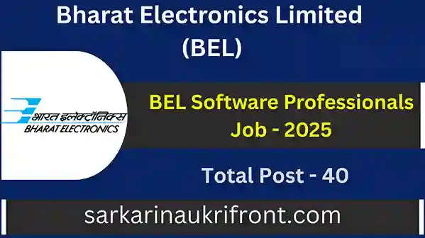 BEL Software Professionals Job 2025
