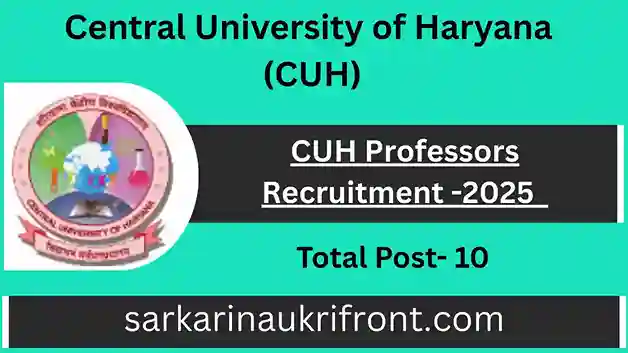CUH Professors Recruitment 2025
