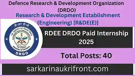 RDEE DRDO Paid Internship 2025