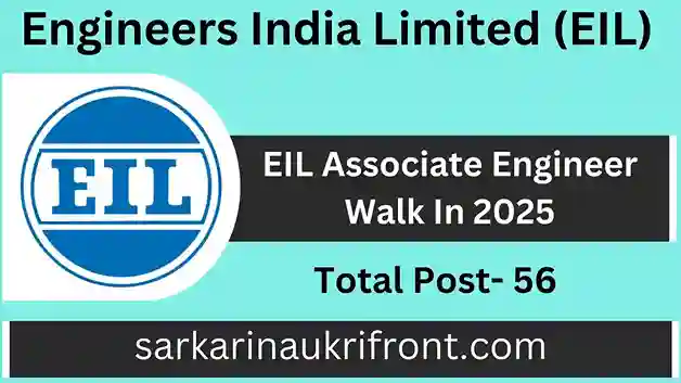 EIL Associate Engineer Walk In 2025
