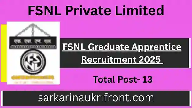 FSNL Graduate Apprentice Recruitment 2025