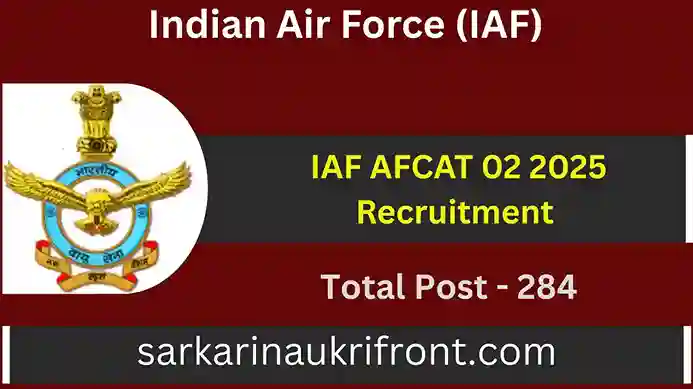 IAF AFCAT 02 2025 Recruitment