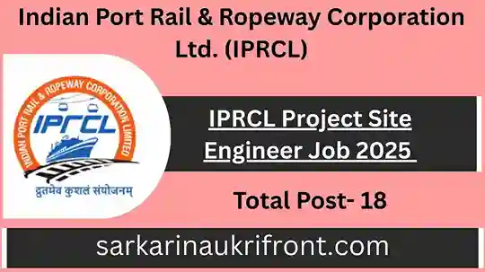 IPRCL Project Site Engineer Job 2025