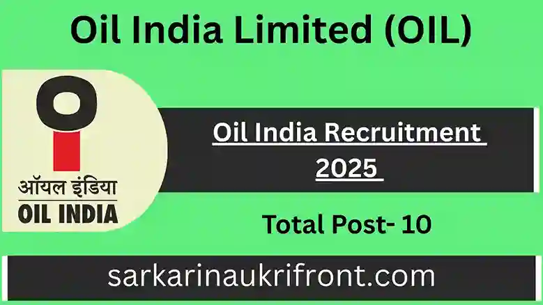 Oil India Recruitment 2025