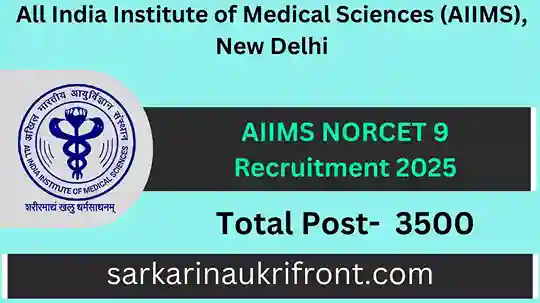 AIIMS NORCET 9 Recruitment 2025
