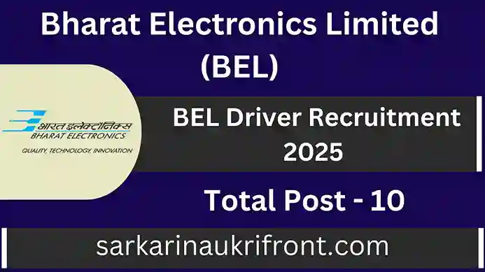 BEL Driver Recruitment 2025