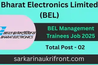 BEL Management Trainee Job 2025