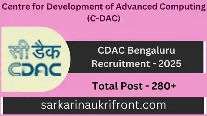 CDAC Bengaluru Recruitment 2025