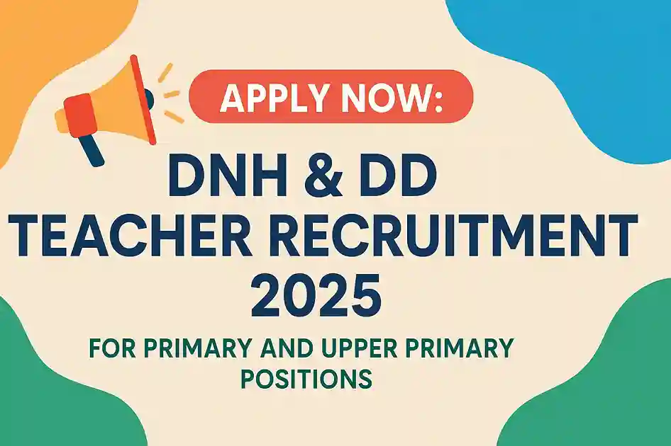 DNH DD Teacher Recruitment 2025