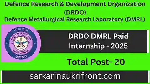 DRDO DMRL Paid Internship 2025
