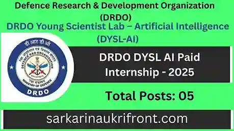 DRDO DYSL AI Paid Internship 2025