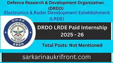 DRDO LRDE Paid Internship 2025 26