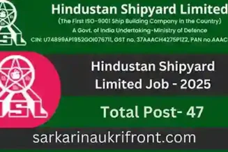 Hindustan Shipyard Limited Job 2025