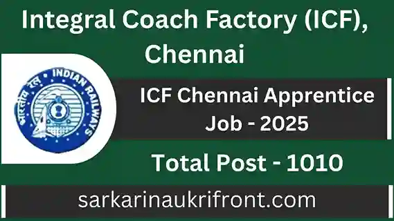 ICF Chennai Apprentice Job 2025