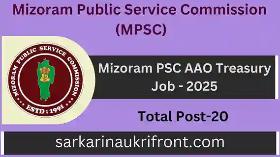 Mizoram PSC AAO Treasury Job 2025