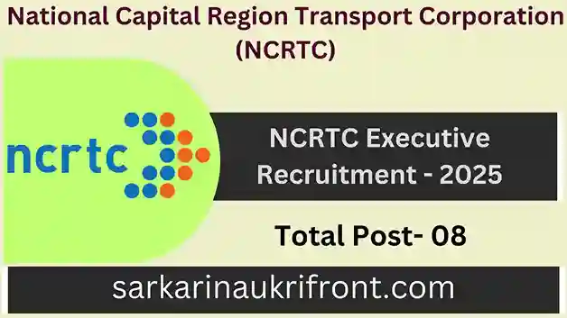 NCRTC Executive Recruitment 2025