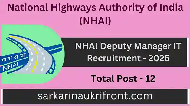 NHAI Deputy Manager IT Recruitment 2025