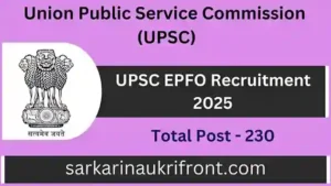 UPSC EPFO Recruitment 2025