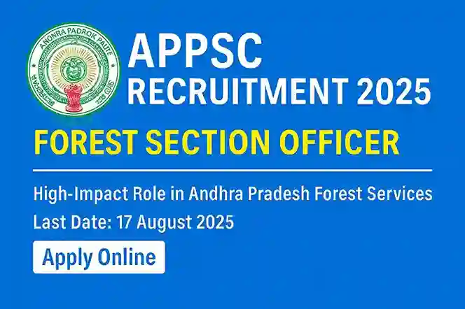 APPSC Forest Section Officer Job 2025