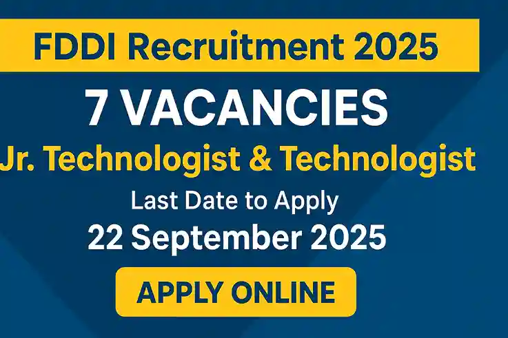 FDDI Technologist Recruitment 2025