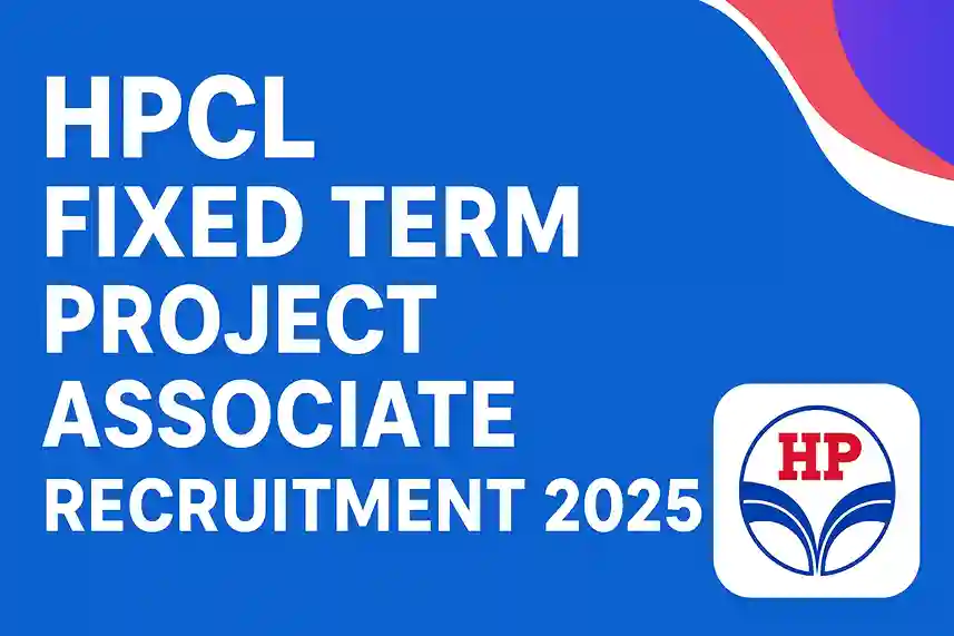 HPCL Project Associate Recruitment 2025
