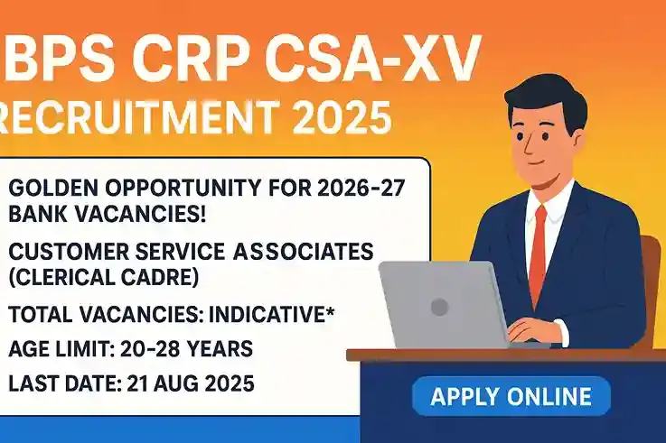 IBPS CRP CSA XV Recruitment 2025