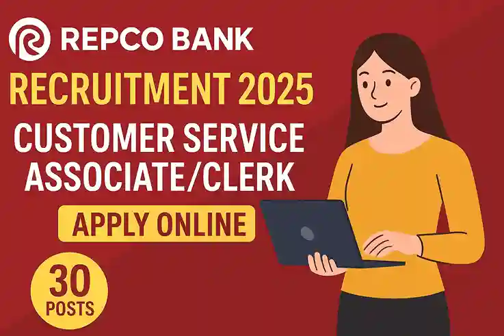 Repco Bank Recruitment 2025