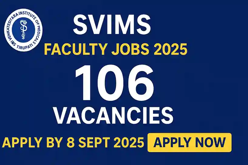 SVIMS Faculty Jobs 2025