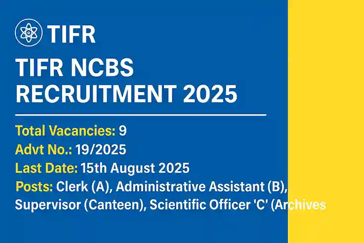 TIFR NCBS Recruitment 2025