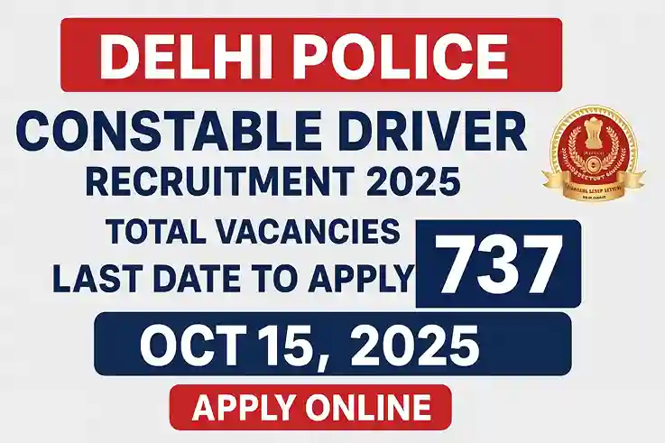 Delhi Police Constable Driver Job 2025