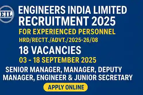 Engineers India Limited Recruitment 2025