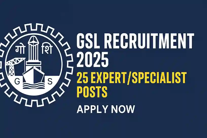 GSL Expert Recruitment 2025