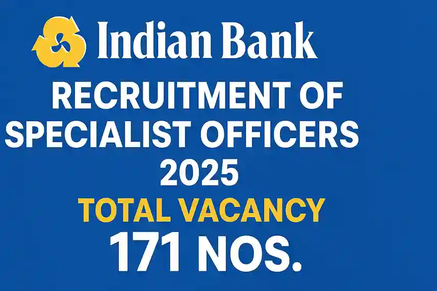 Indian Bank SO Recruitment 2025