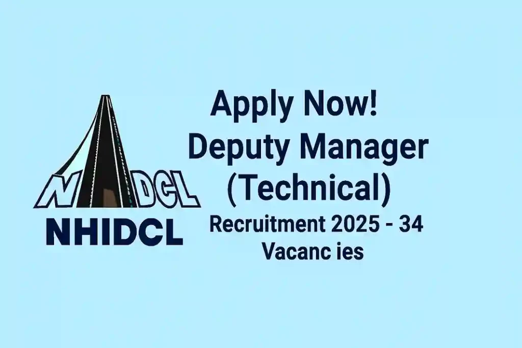 NHIDCL Deputy Manager Technical Job 2025