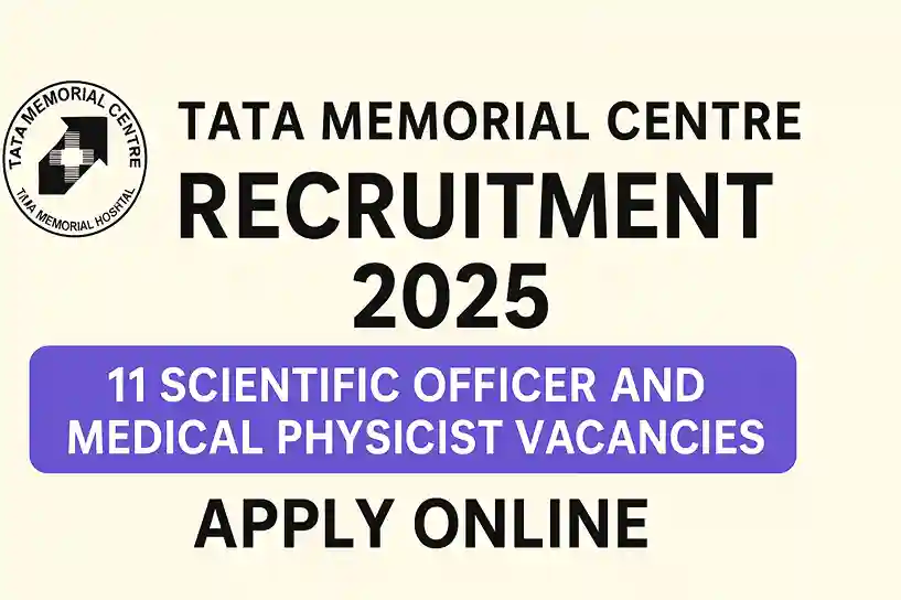 Tata Memorial Centre Recruitment 2025