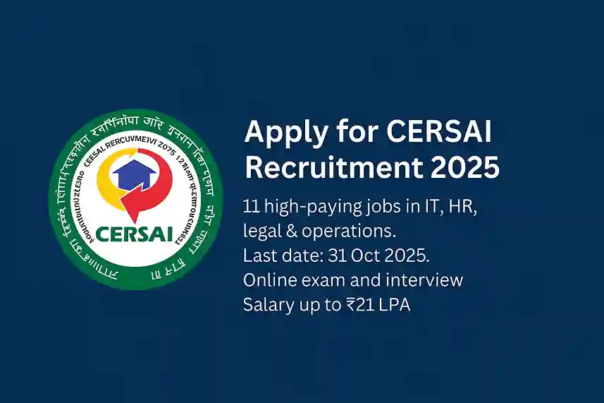 CERSAI Recruitment 2025