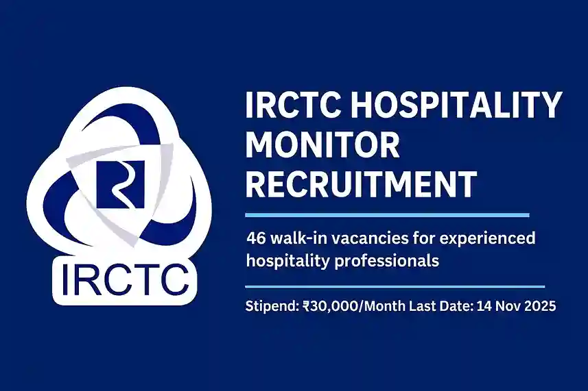 IRCTC Hospitality Monitors Job 2025