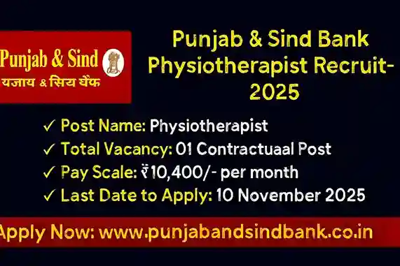 Punjab Sind Bank Physiotherapist Job 2025