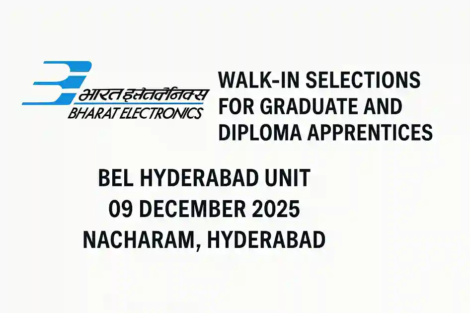 BEL Hyderabad Walk in Job 2025