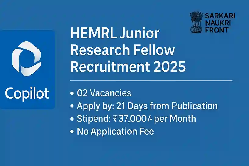 HEMRL JRF Recruitment 2025