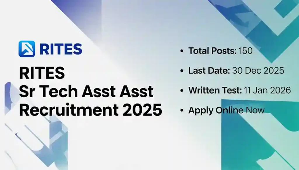 RITES Sr Tech Asst Recruitment 2025
