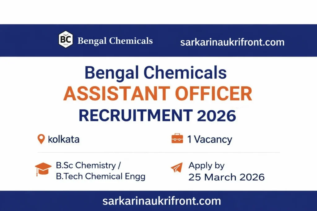 Bengal Chemicals Asst Officer Hiring 2026