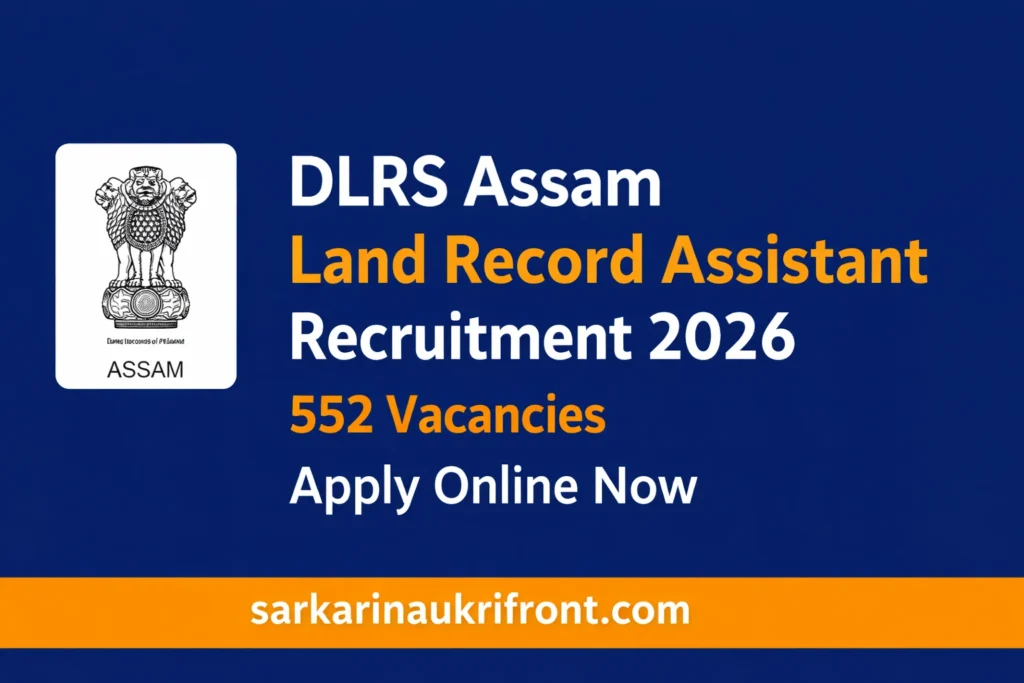 DLRS Assam Recruitment 2026