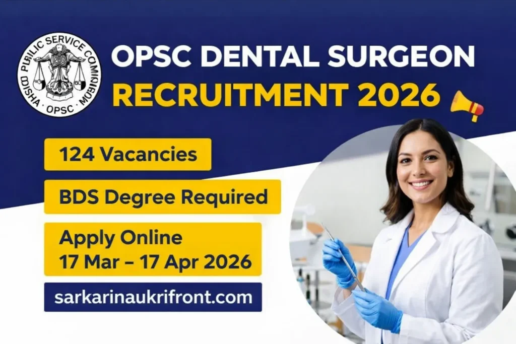OPSC Dental Surgeon Recruitment 2026