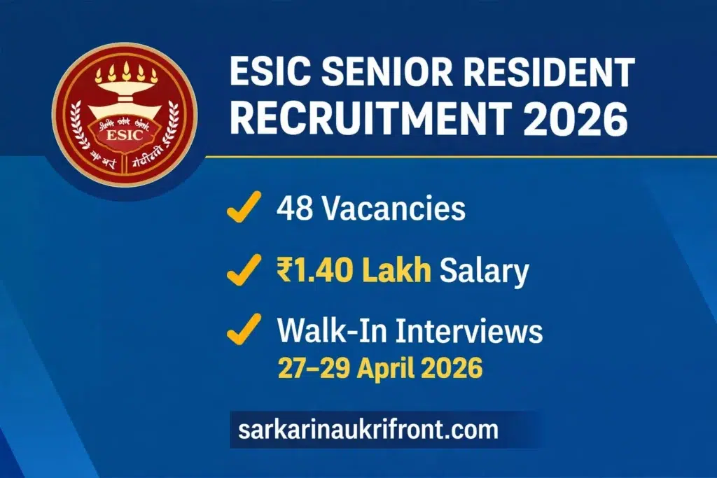 ESIC Senior Resident Recruitment 2026